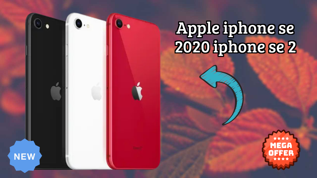 Apple IPhone SE 2020 (iPhone SE 2) Performance Test: Apple A13 Bionic Speed & Reliability