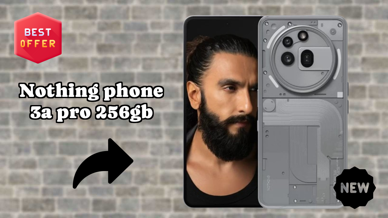 Nothing Phone 3a Pro 256GB RAM Test: 8 GB RAM Handles Heavy Apps