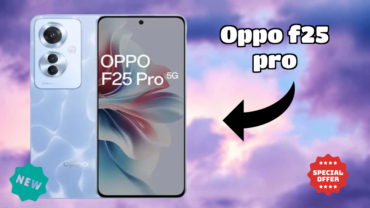 OPPO F25 Pro at ₹28,999 - Best Features Explained
