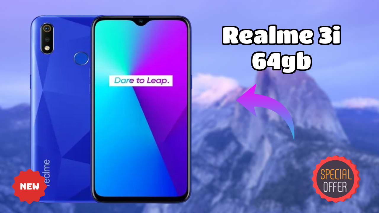 Realme 3i 64GB at ₹10,999 - Best Features Highlighted