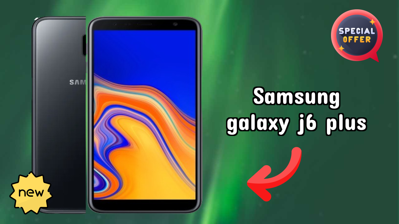 Samsung Galaxy J6 Plus Display Analysis: TFT Explained